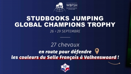 Studbooks Jumping Global Champions Trophy : J-10 !